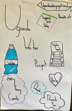A handmade poster with the words "Ugandan Water Project" 